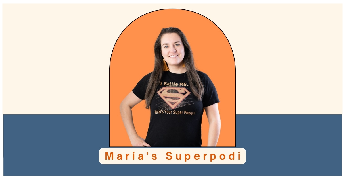 Maria's Superpodi.