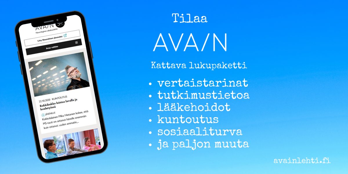Tilaa Avain-verkkolehti, mm. vertaistarinoita, tutkimustietoa, lääkehoidot, sosiaaliturva ja paljon muuta